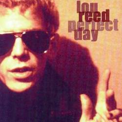 Lou Reed : Perfect Day